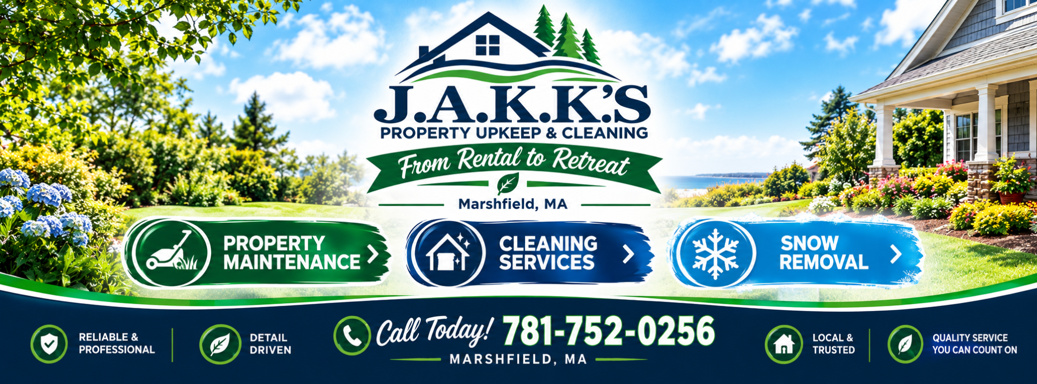 J.A.K.K.'s Property Upkeep & Cleaning — From Rental to Retreat, Marshfield MA. The banner includes three service buttons for Property Maintenance, Cleaning Services and Snow Removal.